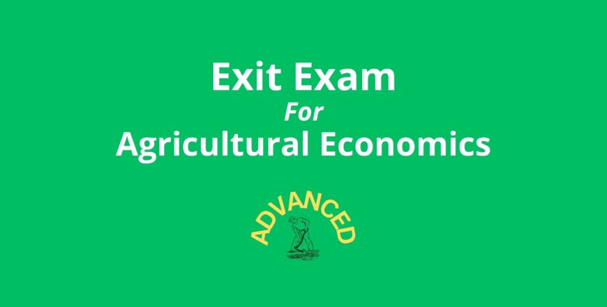 Exit Exam for Agricultural Economics Advanced.jpg