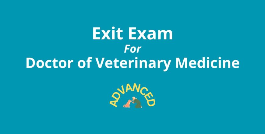 Exit Exam for Doctor of Veterinary Medicine Advanced.jpg