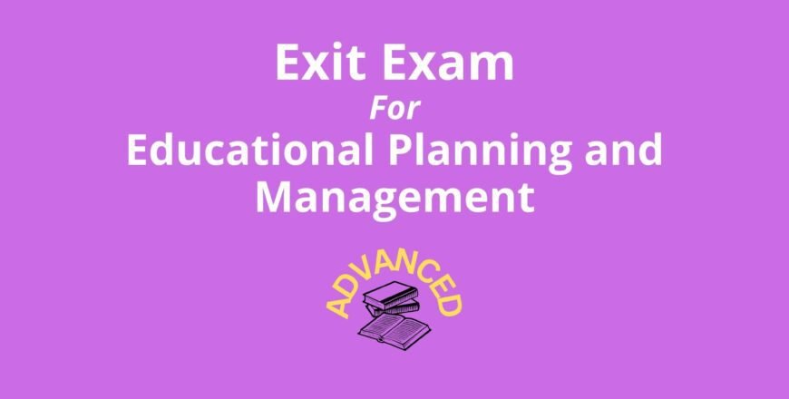 Exit Exam for Educational Planning and Management Advanced.jpg