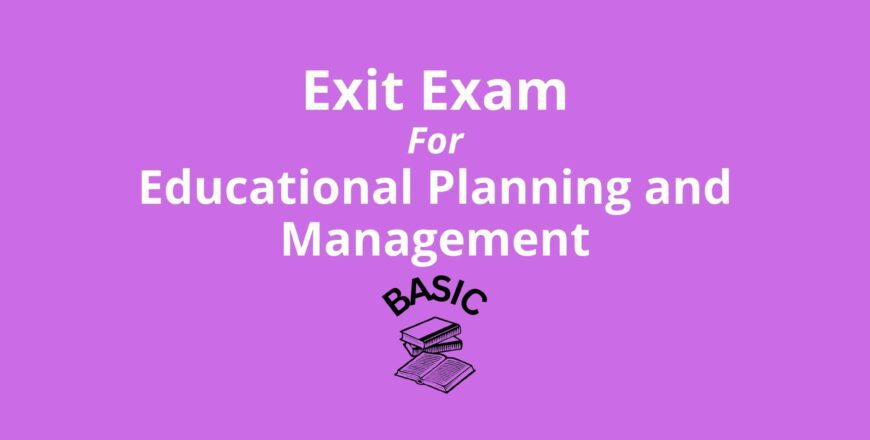 Exit Exam for Educational Planning and Management Basic.jpg