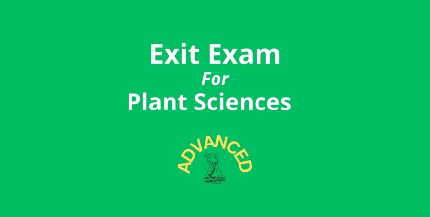 Exit Exam for Plant Sciences Advanced.jpg