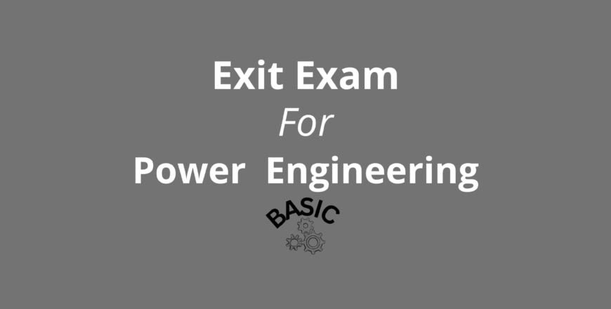 Exit Exam For Power Engineering B.jpg