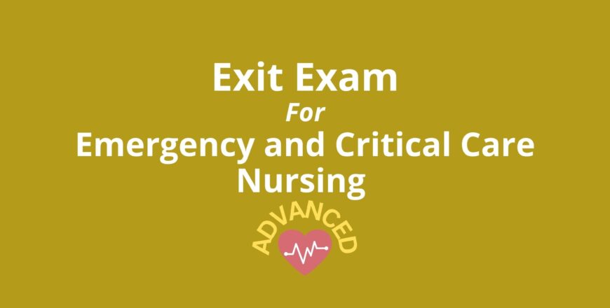 Exit Exam for Emergency and Critical Care Nursing Advanced.jpg