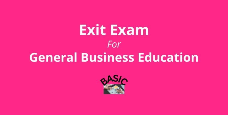 Exit Exam for General Business Education Basic.jpg