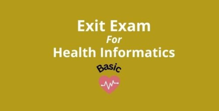 Exit Exam for Health Informatics Basic.jpg