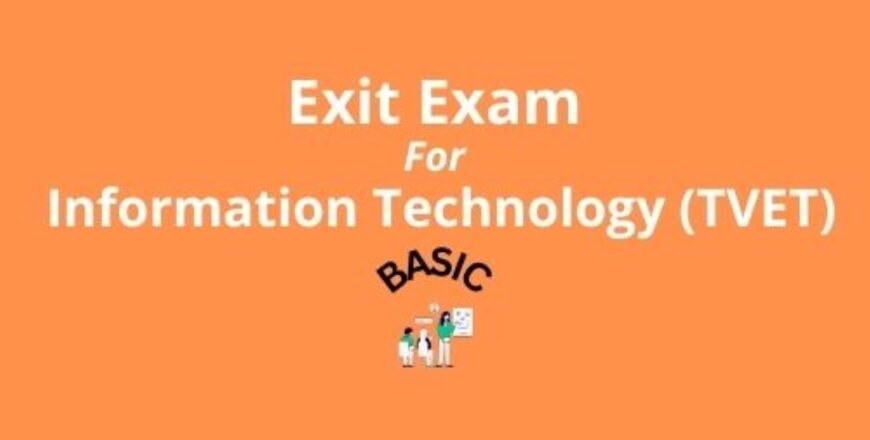 Exit Exam for Information Technology (TVET).jpg